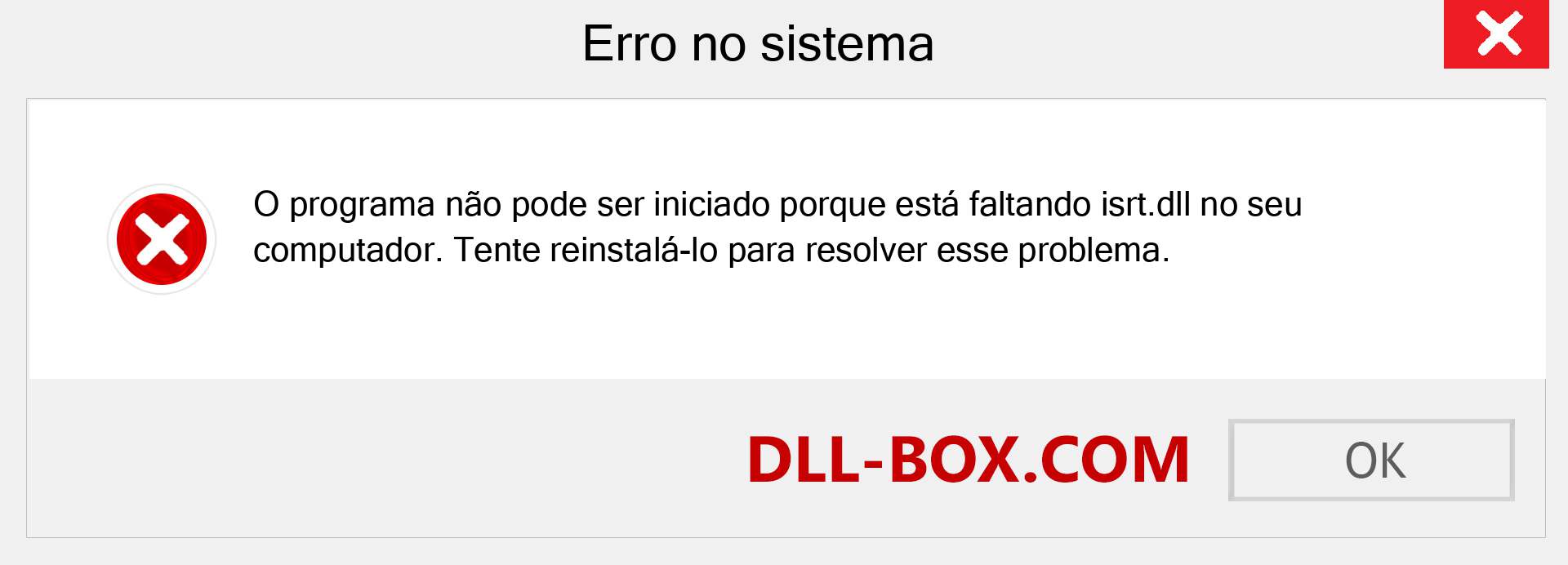 Arquivo isrt.dll ausente ?. Download para Windows 7, 8, 10 - Correção de erro ausente isrt dll no Windows, fotos, imagens